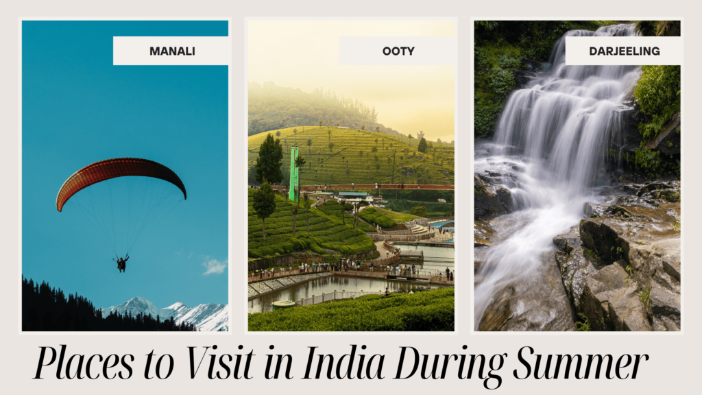 Places to Visit in India During Summer