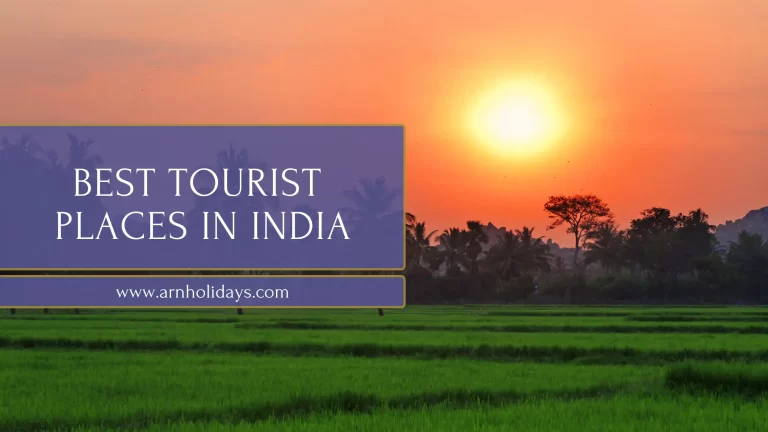 Best Tourist Places in India