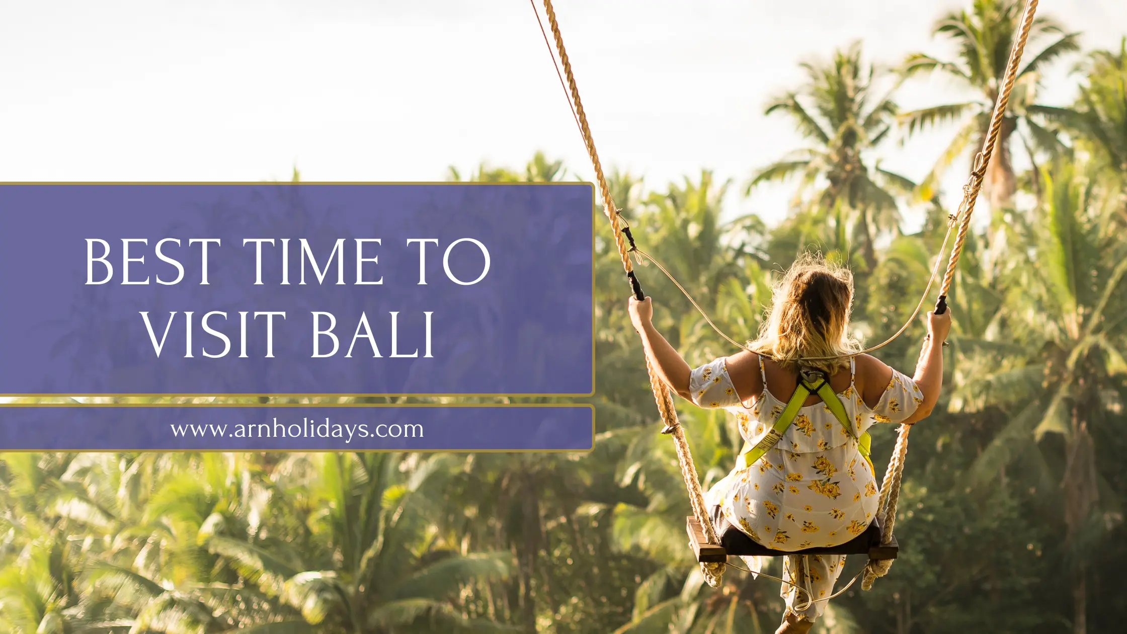 best time to visit bali