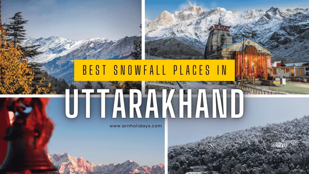 Best snowfall places in uttrakhand