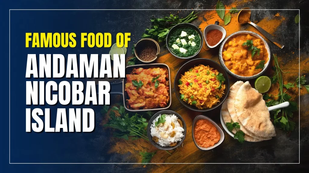 Food of Andaman and Nicobar Islands