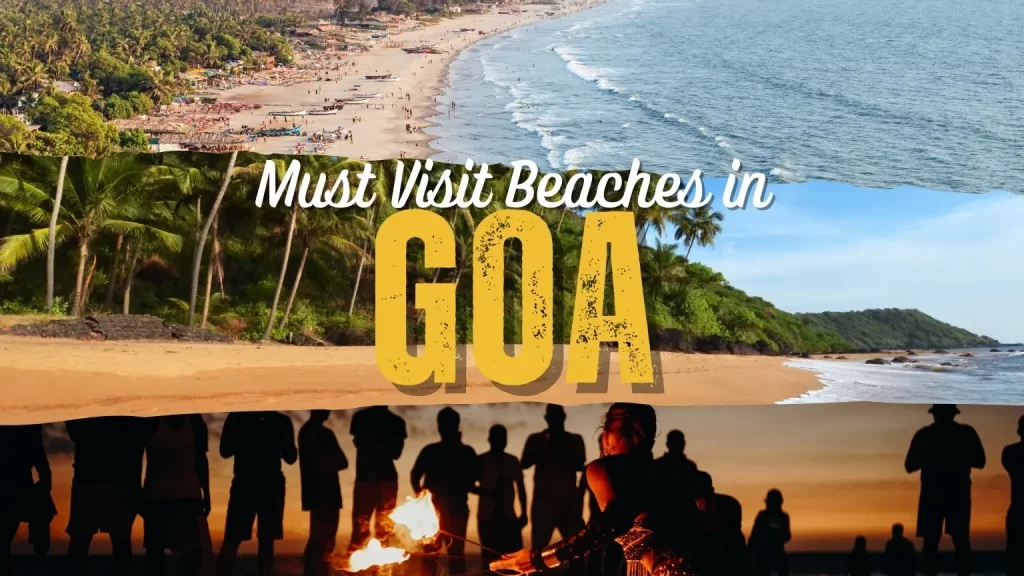 Best Must-Visit Beaches in Goa