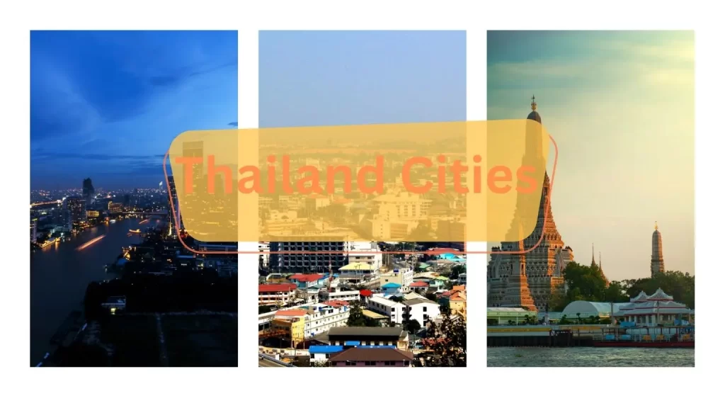Thailand Cities