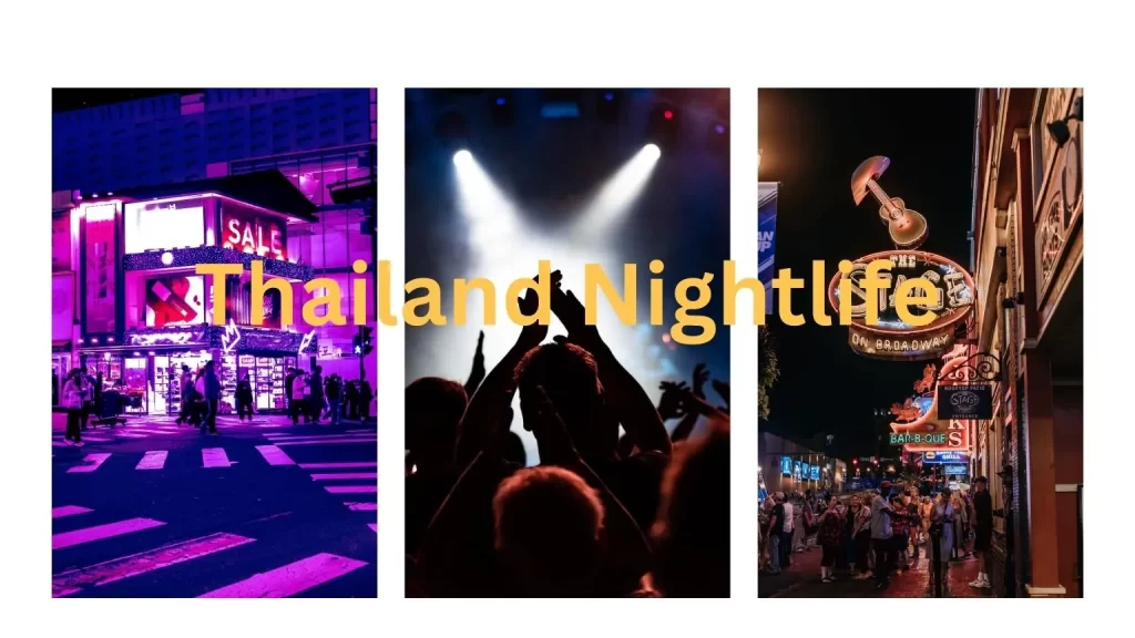 Thailand Nightlife