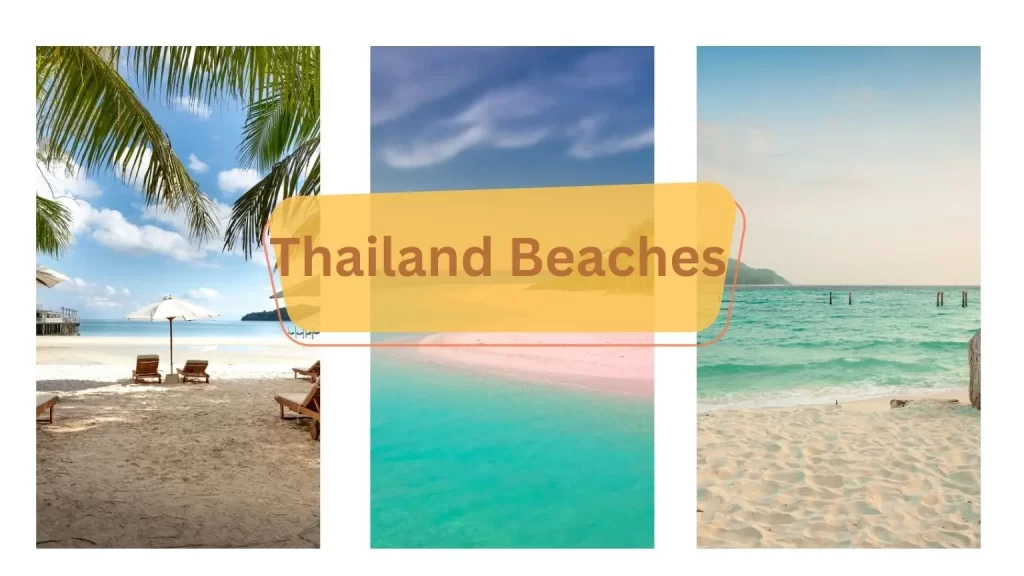 Beautiful Thailand beaches