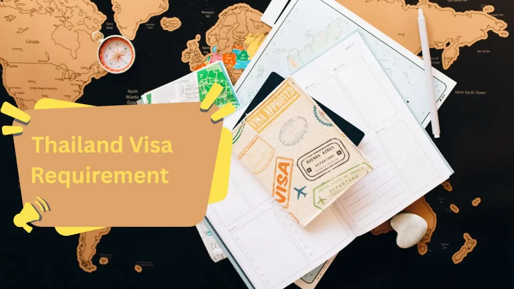 Thailand visa requirement