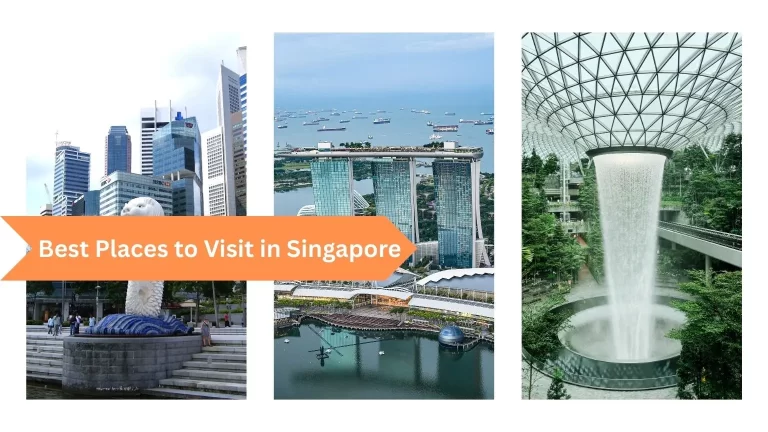 Best Places to Visit in Singapore