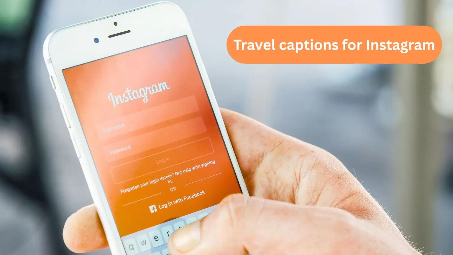 Travel captions for Instagram